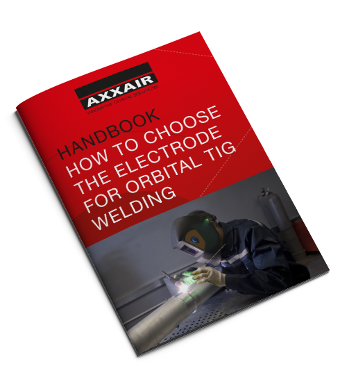 Download our handbook on how to choose the electrode for orbital tig